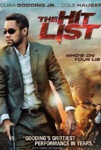 Картинка Фильмы Смертельный список / The Hit List / 2011 / ЛД / DVDRip
