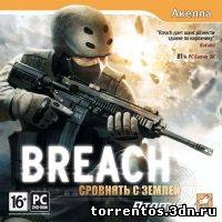 Картинка Игры Breach: Сровнять с землей Рабочий торрент