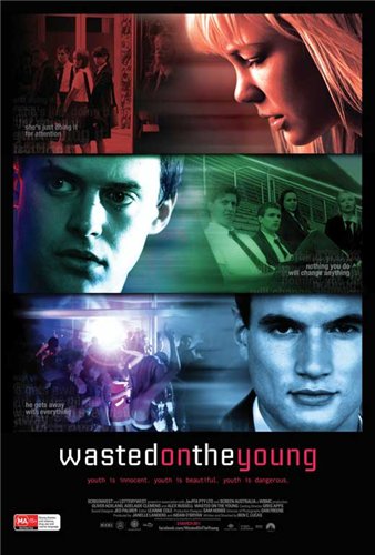 Картинка Фильмы Молодым без толку / Wasted on the Young (2010) DVDRip