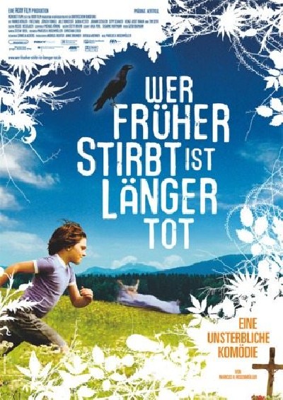 Картинка Фильмы Кто раньше умер, тот дольше мертв / Wer früher stirbt, ist länger tot (2006) DVDRip