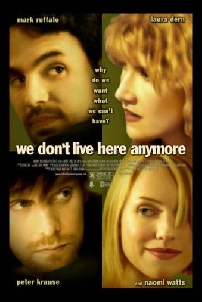 Скачать Мы здесь больше не живем / We Don't Live Here Anymore (2004) DVDRip для собственного производства картинок известными приёмами Картинка Фильмы Мы здесь больше не живем / We Don't Live Here Anymore (2004) DVDRip