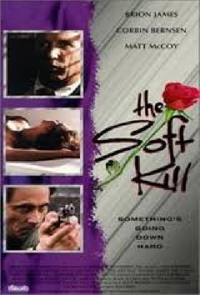 Картинка Фильмы Нежное убийство / The Soft Kill (1994) DVDRip