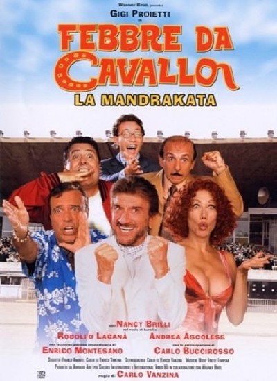 Картинка Фильмы Безумные скачки: Афера Мандраке / Febbre da cavallo - La mandrakata (2002) DVDRip