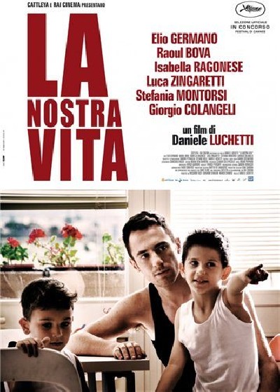 Картинка Фильмы Наша жизнь / La nostra vita (2010) DVDRip