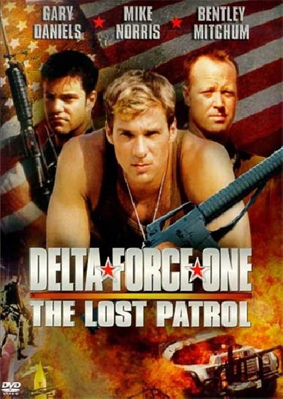 Картинка Фильмы Дельта Форс: Пропавший патруль / Delta Force One: The Lost Patrol (2000) DVDRip