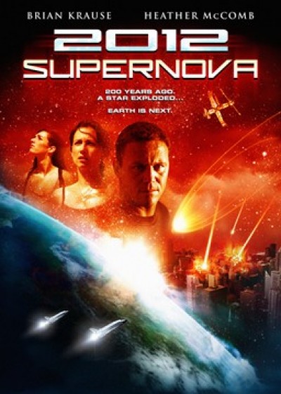 Картинка Фильмы 2012: Супернова / 2012: Supernova (2009) DVDRip