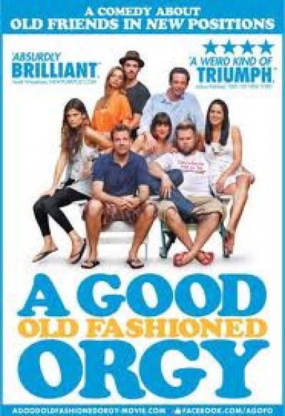 Картинка Фильмы Старая добрая оргия / A Good Old Fashioned Orgy (2011) HDTVRip
